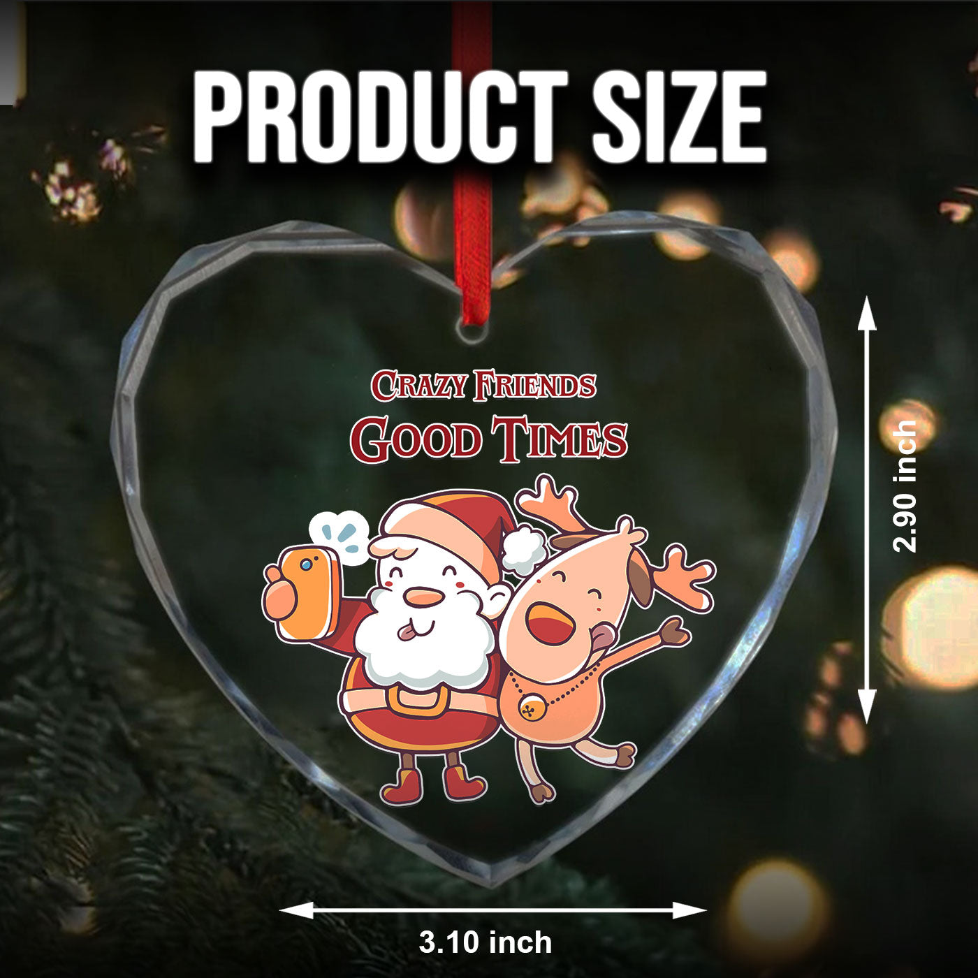 Crazy Friends Good Times | Santa and Reindeer Christmas | Glass Ornament